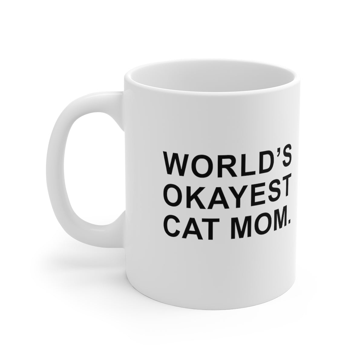 World's Okayest Cat Mom Mug